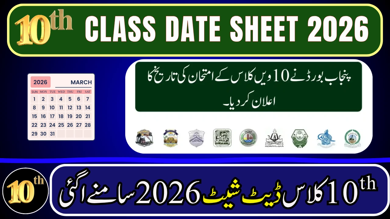 10th Class Date Sheet 2026 All Boards – Exam Dates, Schedule