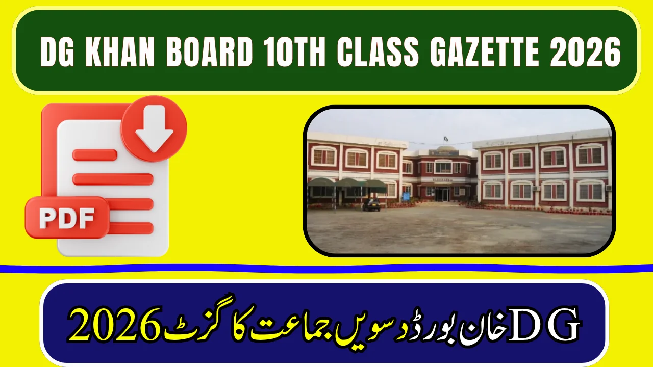 BISE DG Khan 10th Class Result Gazette 2026 PDF Download