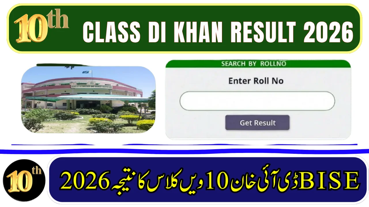 BISE DI Khan Board 10th Class Result 2026 – Check by Roll Number, SMS, Name & Gazette