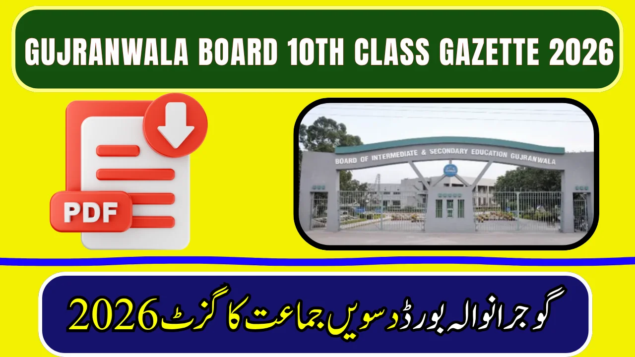 BISE Gujranwala 10th Class Result Gazette 2026 Download PDF