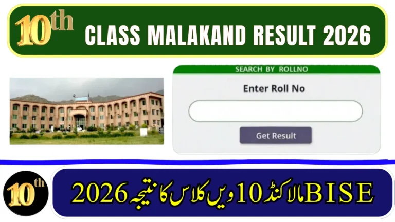 BISE Malakand Board 10th Class Result 2026 – Check by Roll Number, SMS, Name & Gazette