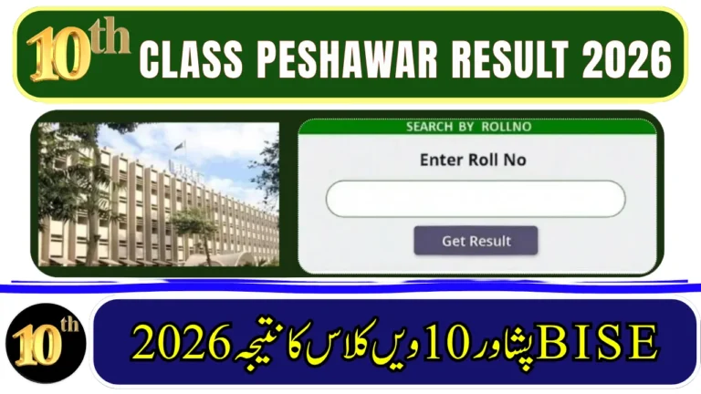 BISE Peshawar Board 10th Class Result 2026 – Matric Result Check By Roll Number, Name & SMS