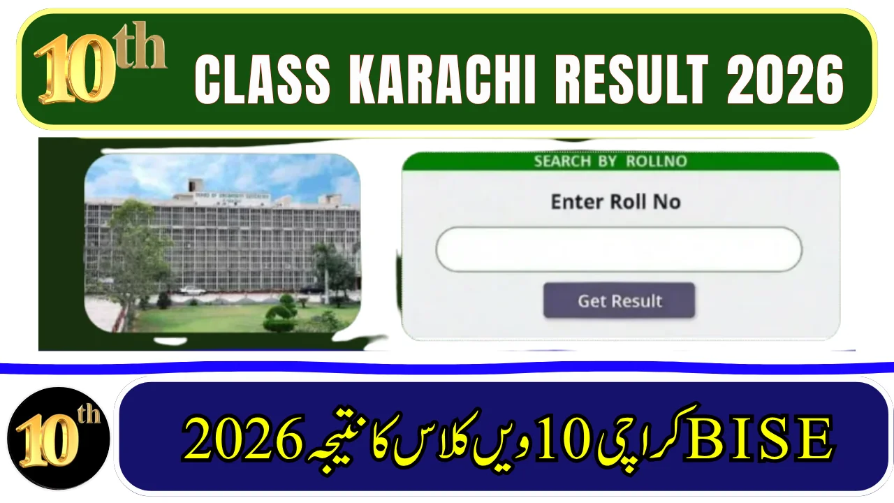BSEK Karachi Board Matric 10th Class Result 2026 — Check by Roll Number, Name, SMS & Gazette